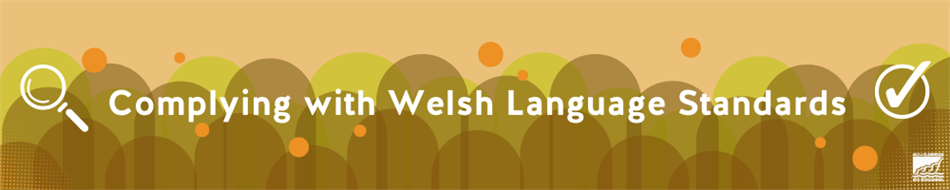 Complying with Welsh Banner T