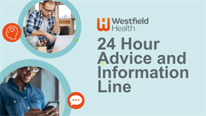 24 Hour Advice Line and Information Line