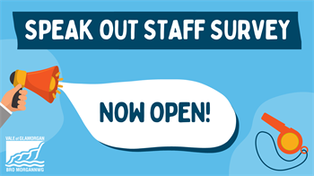 Speak out staff survey 2023 - now open EN